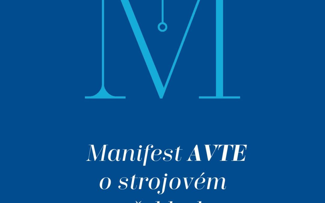 Manifest AVTE o strojovém překladu